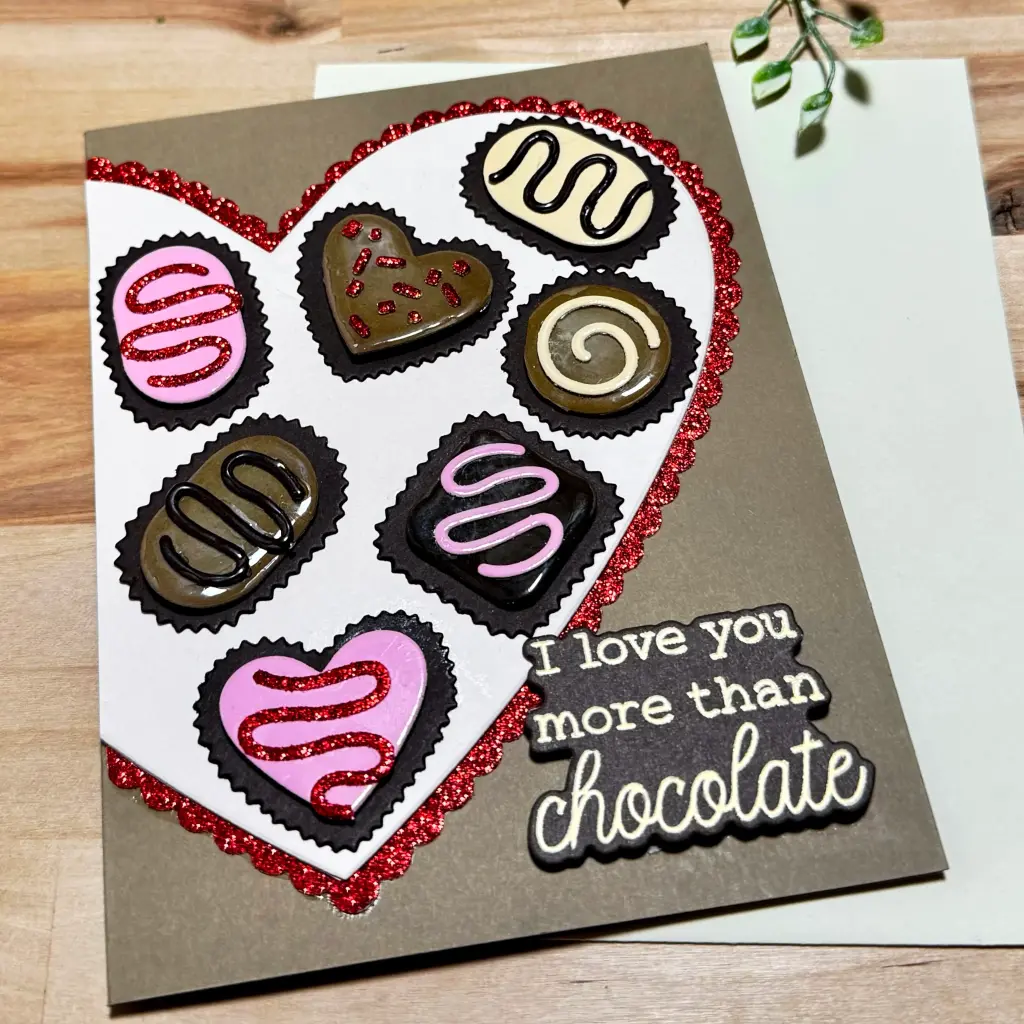 I Love You More Than Chocolate