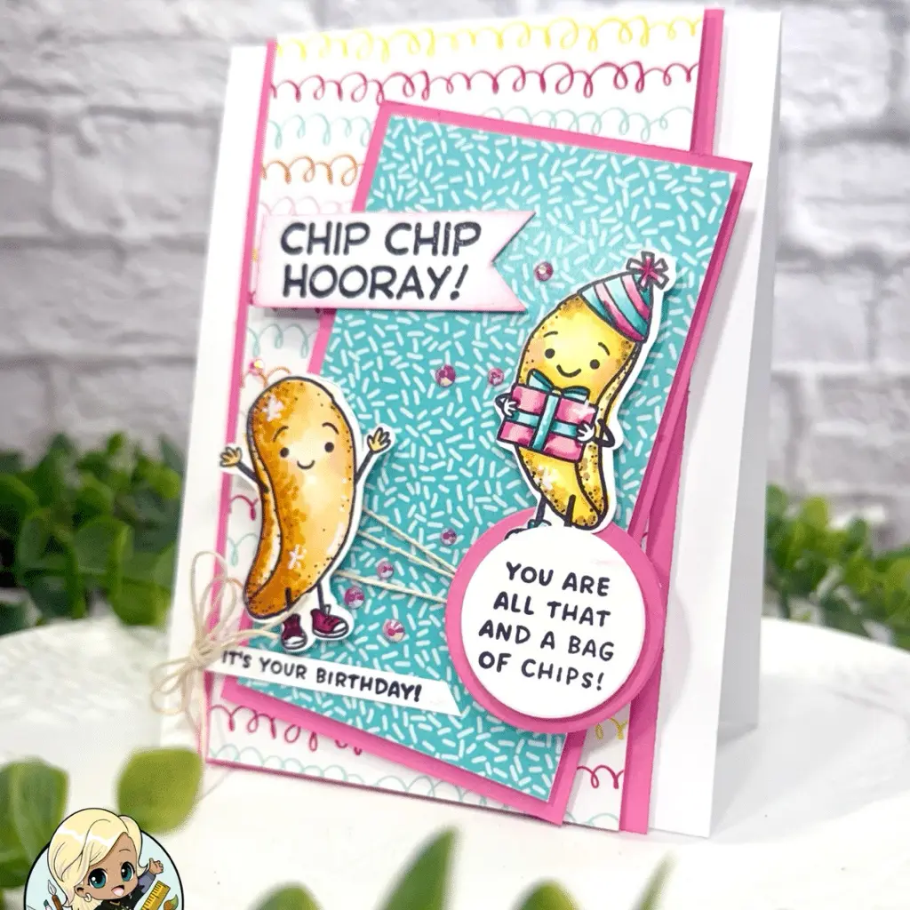 You’re All That and a Bag of Chips! – Birthday Card with the Chip Chip Hooray! Stamp Set