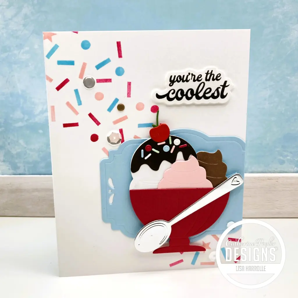 You're the Coolest Sundae