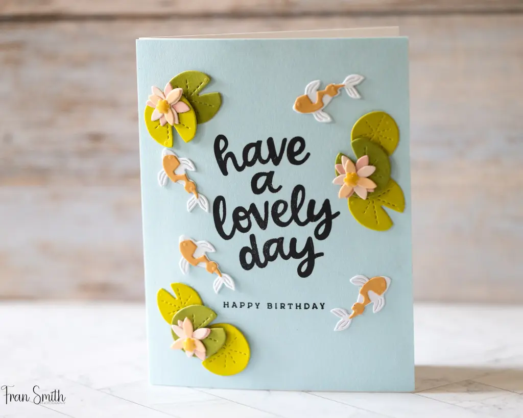 Have A Lovely Day
