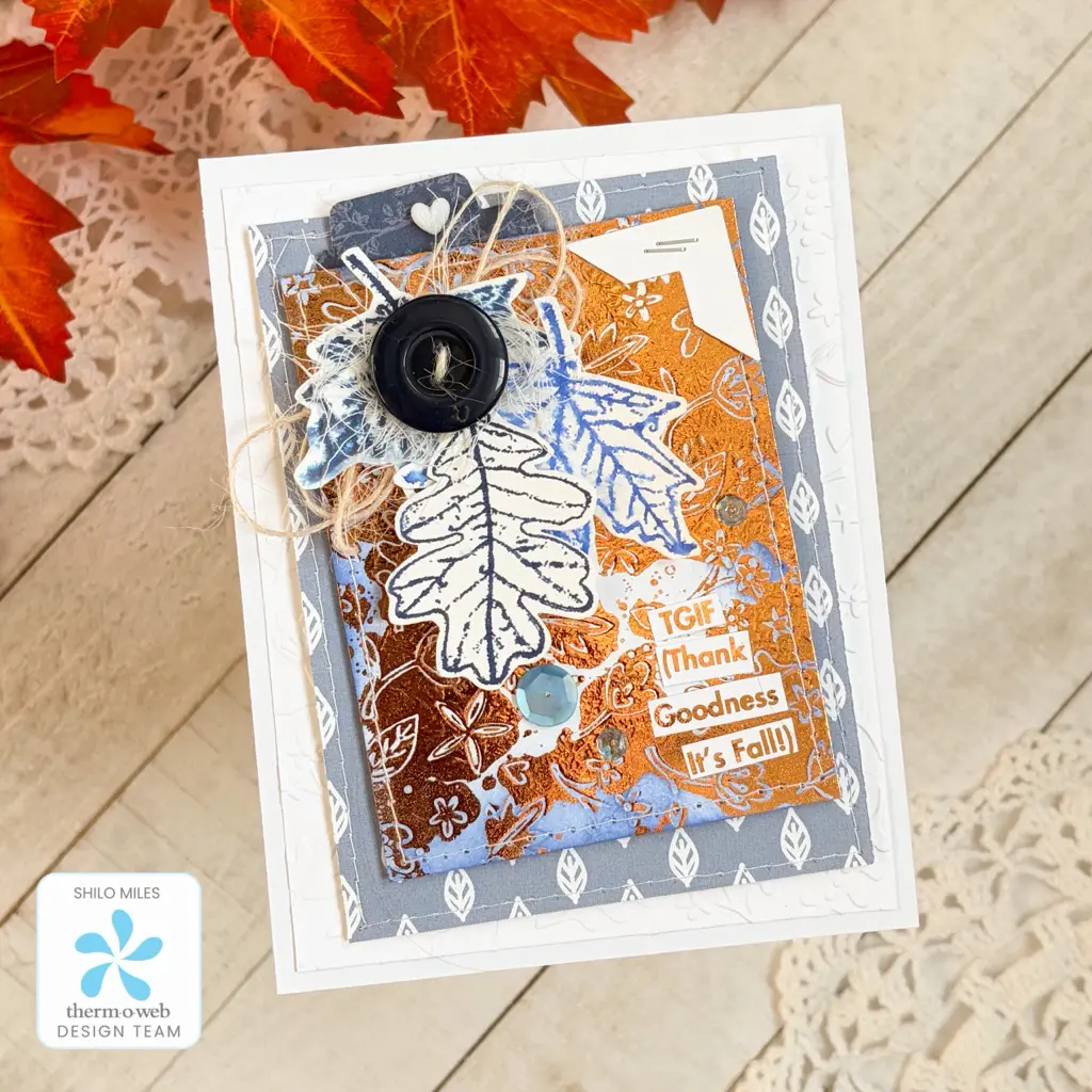 Deco Foil with Embossing Folders