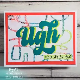 Ugh also Spells Hug — photo 1 of 3