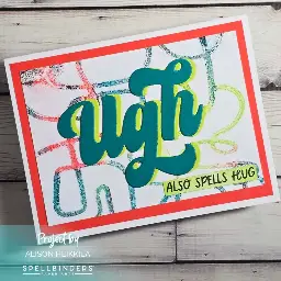 Ugh also Spells Hug — photo 3 of 3