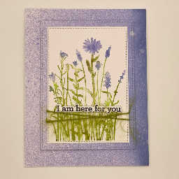 I am here for you card